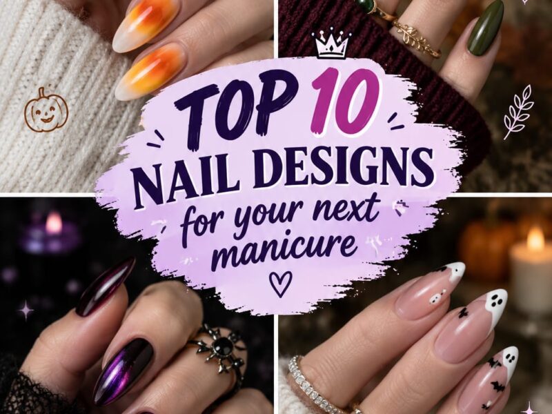 Top 10 Nail Designs for Your Next Manicure | Trendy & Spooky Ideas
