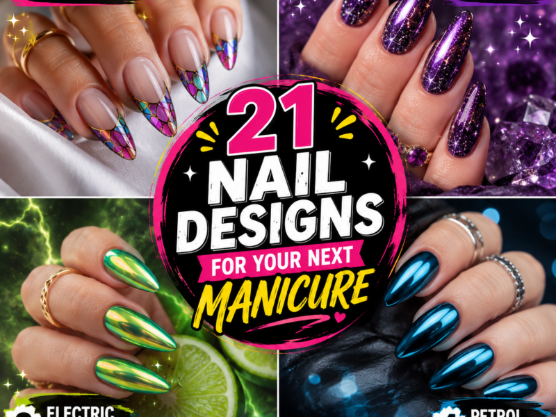 21 Trending Nail Designs For Your Next Manicure (2026 Beauty Guide)