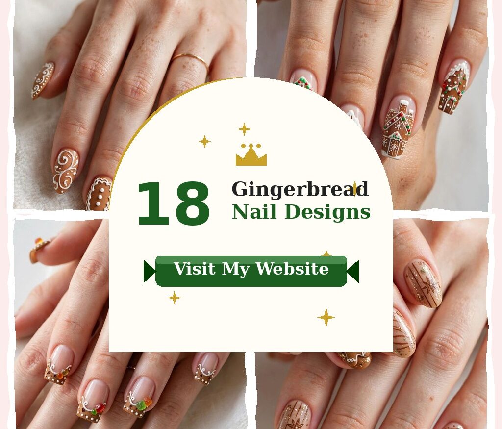 18 Gingerbread Nail Designs for Sweet Holiday Season — nail designs collage